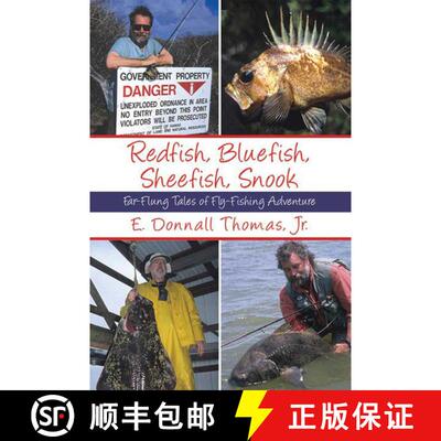 【3-4周达】Redfish, Bluefish, Sheefish, Snook: Far-Flung Tales of Fly-Fishing Adventure [9781602391192]