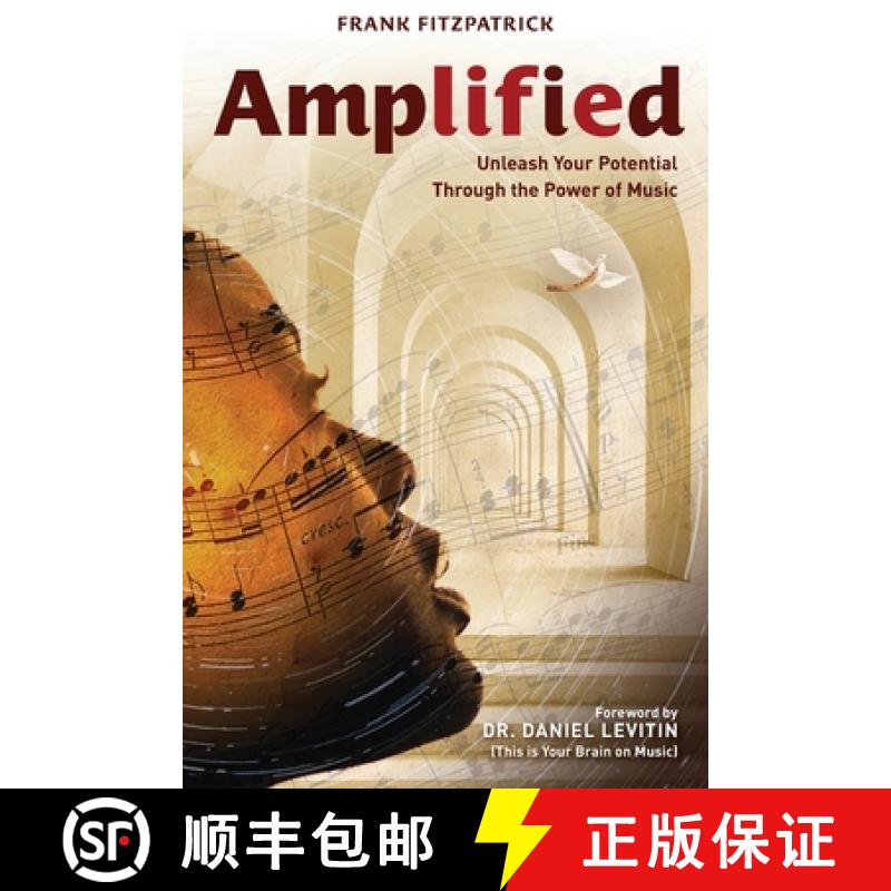 【2-3周达】Amplified: Unleash Your Potential Through the Power of Music [9781737103400]