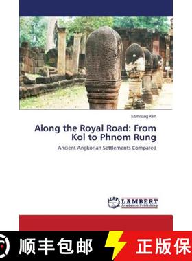 预订 Along the Royal Road: From Kol to Phnom Rung [9783659667688]