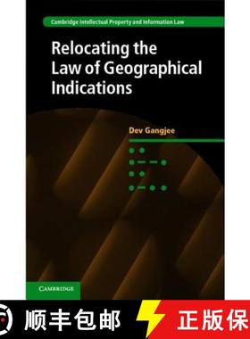 【3-4周达】Relocating the Law of Geographical Indications: - Relocating the Law of Geographical Indic... [9780521192026]