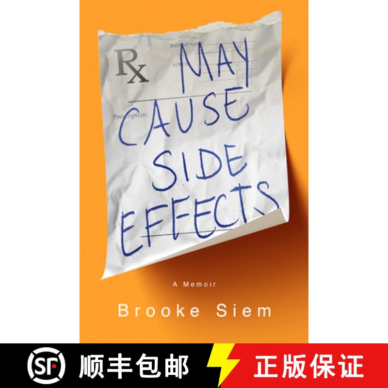 【3-4周达】May Cause Side Effects: A Memoir [9781949481709]