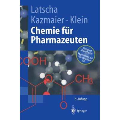 【4周达】Chemie für Pharmazeuten : Unter Berücksichtigung des GK Pharmazie [9783540427551]