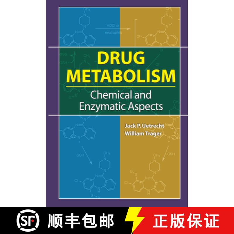【3-4周达】Drug Metabolism: Chemical and Enzymatic Aspects [9780367453022]