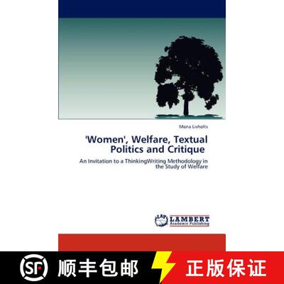 预订 'Women', Welfare, Textual Politics and Critique [9783845414904]