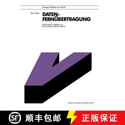【3-4周达】Datenfernübertragung: Einführende Grundlagen zur Kommunikation offener Systeme [9783663001294]