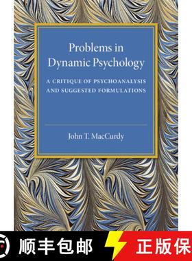 【3-4周达】Problems in Dynamic Psychology: A Critique of Psychoanalysis and Suggested Formulations [9781316620014]