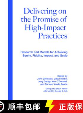 【3-4周达】Delivering on the Promise of High-Impact Practices: Research and Models for Achieving Equi... [9781642673609]