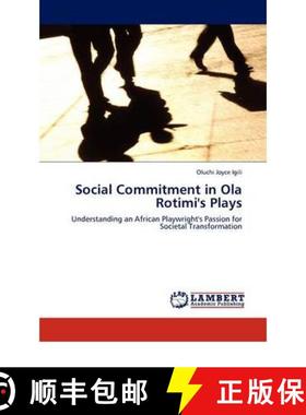 预订 Social Commitment in Ola Rotimi's Plays [9783844397581]