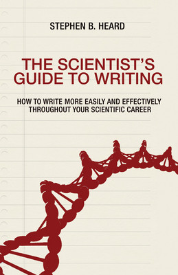 现货 科学家写作指南 The Scientist's Guide to Writing: How to Write More Easily and Effectively Throug... [9780691170220]怎么看?