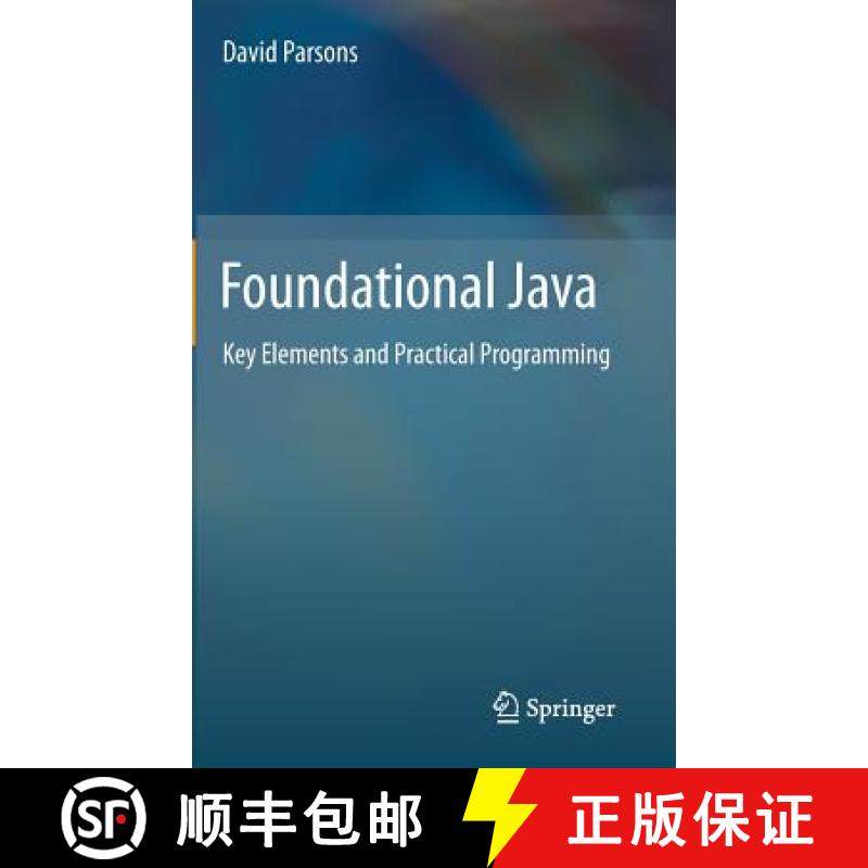 【3-4周达】Foundational Java: Key Elements and Practical Programming [9781447124788]