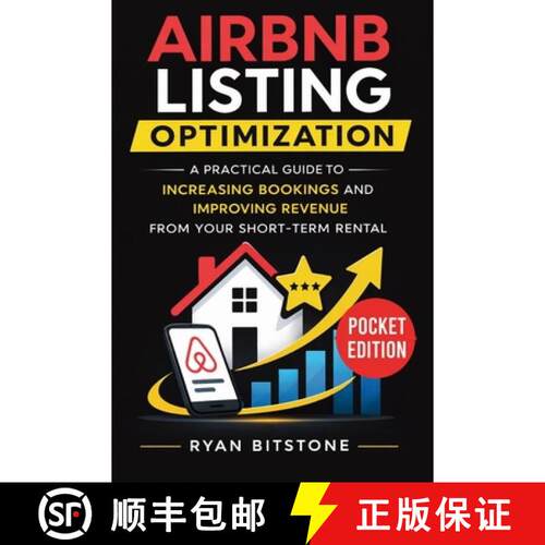 【3-4周达】Airbnb Listing Optimization : A Practical Guide to Increasing Bookings and Improving Reven... [9781807653774]
