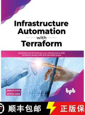 预订 Infrastructure Automation with Terraform: Automate and Orchestrate your Infrastructure with Terr... [9789355510907]