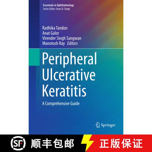 【3-4周达】精装 Peripheral Ulcerative Keratitis : A Comprehensive Guide [9783319504025]