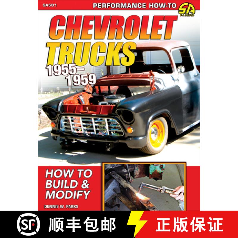 【3-4周达】Chevrolet Trucks 1955-1959: How to Build & Modify [9781613255841]