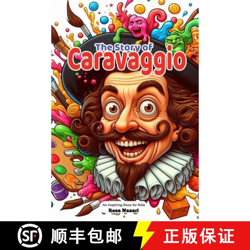 【3-4周达】The Story of Caravaggio: An Inspiring Story for Kids [9798896472766]
