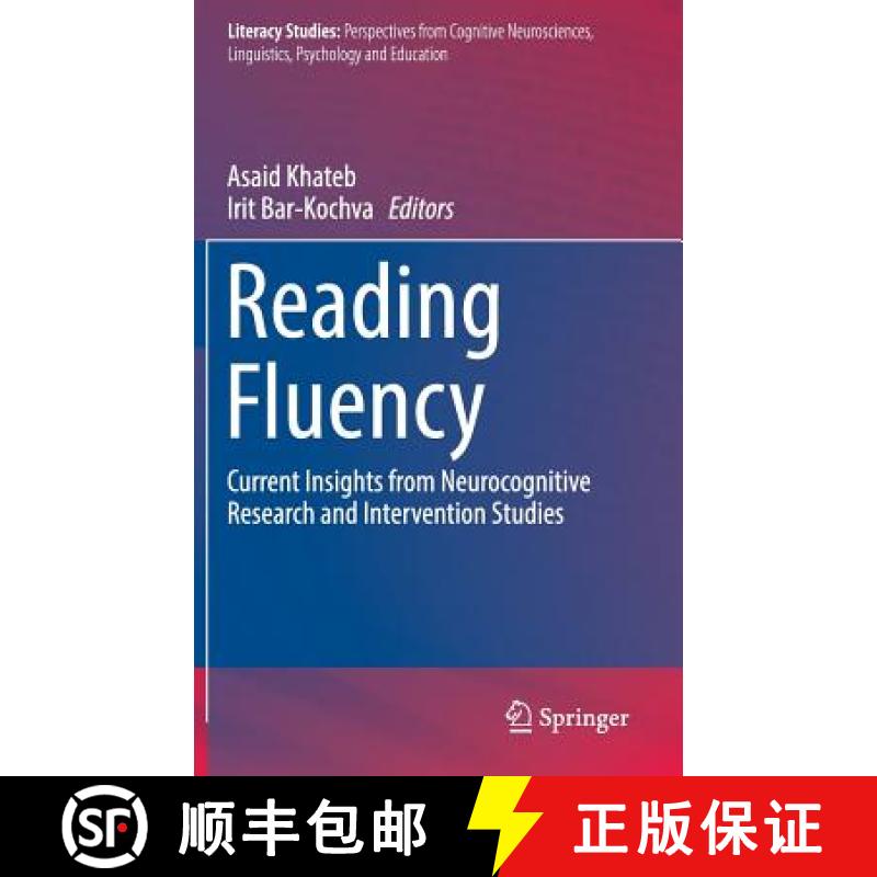 【3-4周达】Reading Fluency : Current Insights from Neurocognitive Research and Intervention Studies [9783319304762]