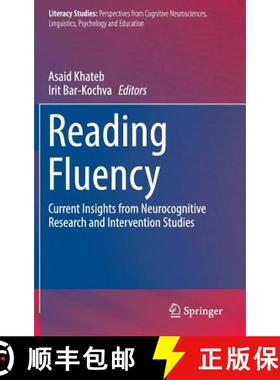 【3-4周达】Reading Fluency : Current Insights from Neurocognitive Research and Intervention Studies [9783319304762]