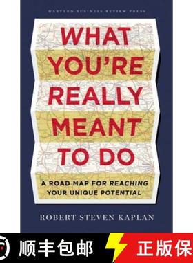 【3-4周达】What You're Really Meant to Do : A Road Map for Reaching Your Unique Potential [9781422189900]