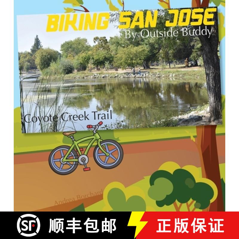 【3-4周达】Biking San Jose by Outside Buddy [9781962744133]