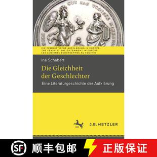 【3-4周达】Die Gleichheit der Geschlechter : Eine Literaturgeschichte der Aufklärung (1. Aufl. 2021)... [9783662629802]