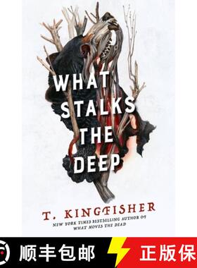 【3-4周达】What Stalks the Deep [9781250354921]