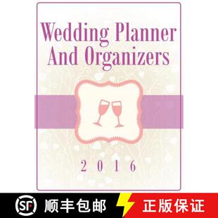 预订 Wedding Planner And Organizers 2016 [9781681458656]
