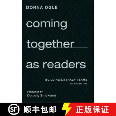 【3-4周达】Coming Together as Readers: Building Literacy Teams (Second Edition) [9781412954198]