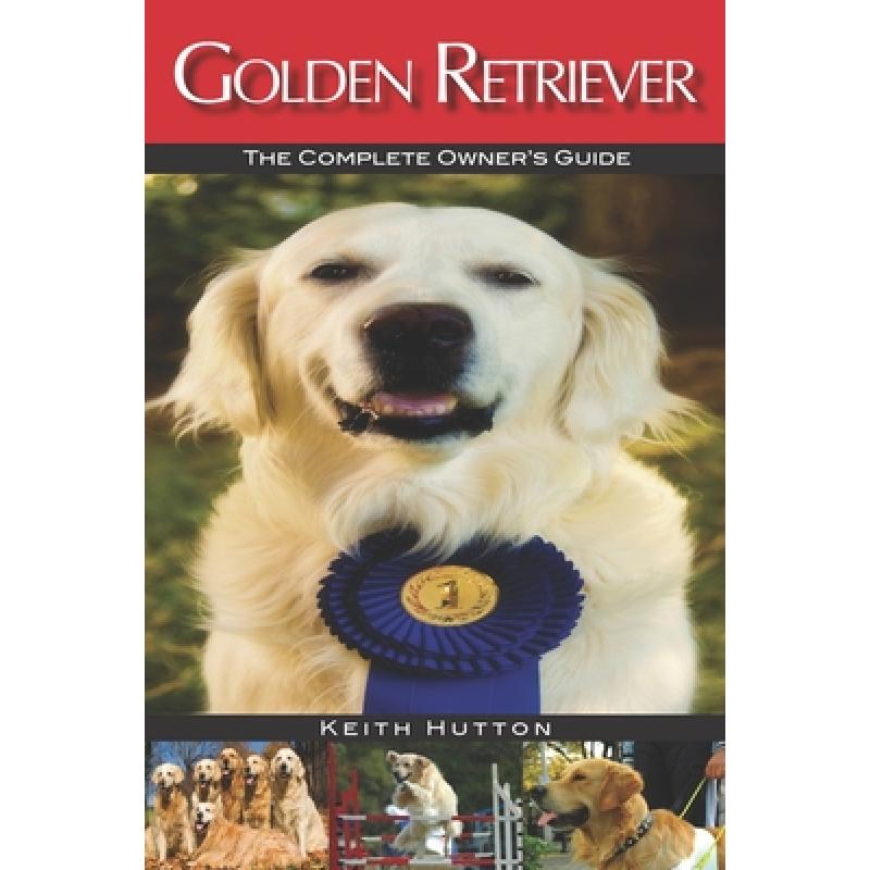 预订 golden retriever: the complete owner. [9781910915141]
