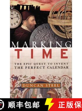 【3-4周达】Marking Time: The Epic Quest to Invent the Perfect Calendar [9780471298274]