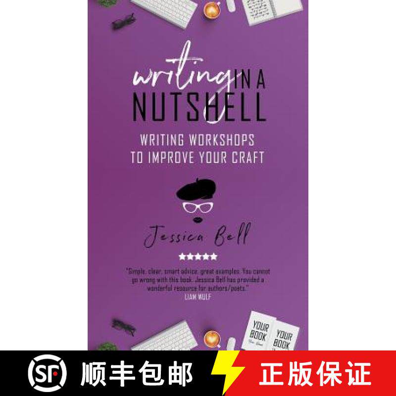【3-4周达】Writing in a Nutshell: Writing Workshops to Improve Your Craft [9781925417869]