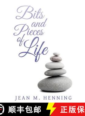 【3-4周达】Bits and Pieces of Life [9781462409549]