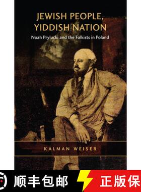 【3-4周达】Jewish People, Yiddish Nation – Noah Prylucki and the Folkists in Poland [9780802097163]