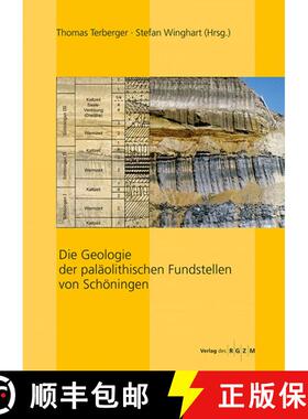 预订 Die Geologie der Paläolithischen Fundstellen von Schöningen [The Geology of the Paleolithic Si... [9783884672679]