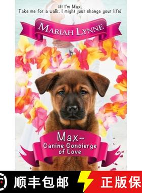 预订 Max - Canine Concierge of Love [9798886531275]