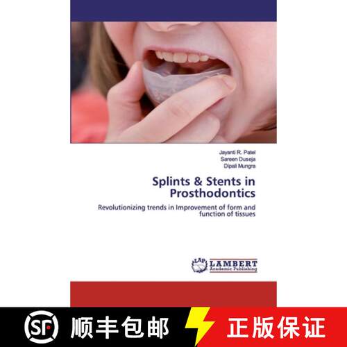 预订 Splints & Stents in Prosthodontics [9786200530493]