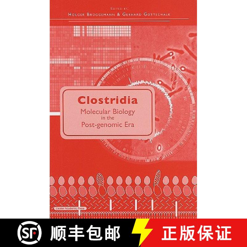 【3-4周达】精装 Clostridia: Molecular Biology in the Post-genomic Era [9781904455387] - 实物图