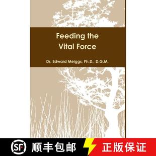 Feeding 4周达 the Vital 9781304154798 Force