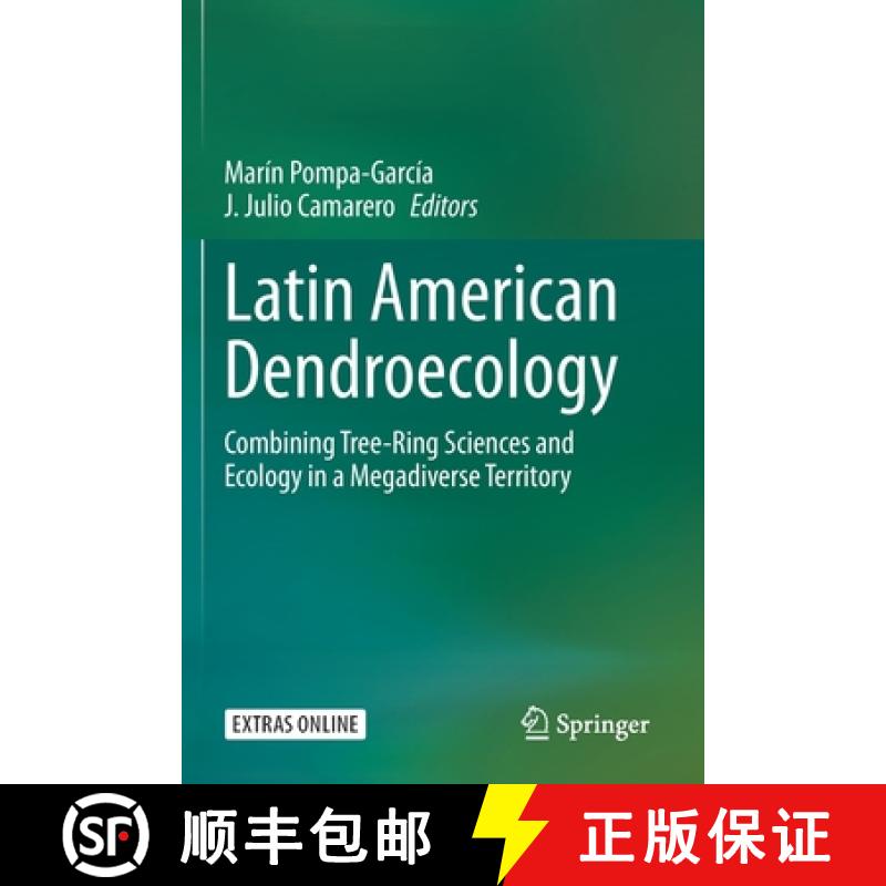 【3-4周达】Latin American Dendroecology : Combining Tree-Ring Sciences and Ecology in a Megadiverse T... [9783030369323]