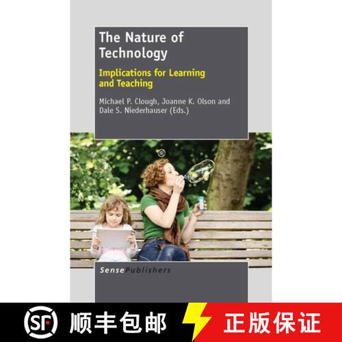 预订 精装 The Nature of Technology: Implications for Learning and Teaching [9789462092686]
