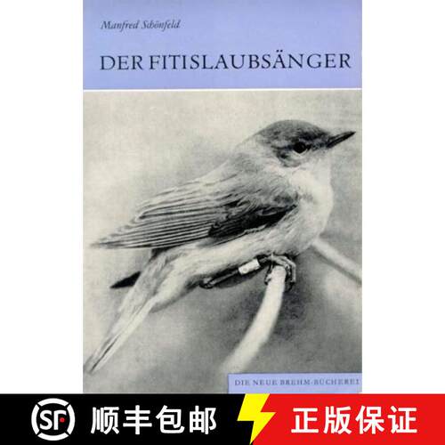 预订 Der Fitislaubsänger (Willow Warbler) (Edition: 2) [9783894323660]