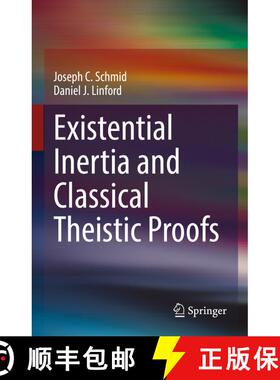 【3-4周达】Existential Inertia and Classical Theistic Proofs [9783031193125]