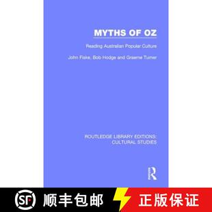【3-4周达】Myths of Oz : Reading Australian Popular Culture [9781138201620]