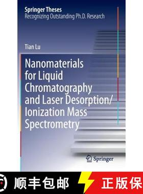 【3-4周达】Nanomaterials for Liquid Chromatography and Laser Desorption/Ionization Mass Spectrometry [9783319077482]