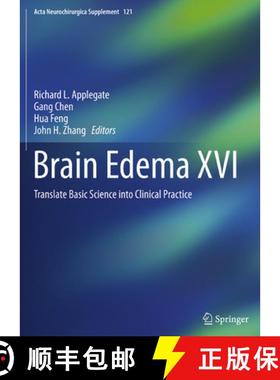 【3-4周达】Brain Edema XVI: Translate Basic Science Into Clinical Practice [9783319365329]