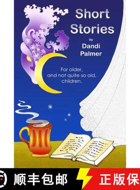 预订 Short Stories For Older, and Not Quite So Old, Children [9781906442255]