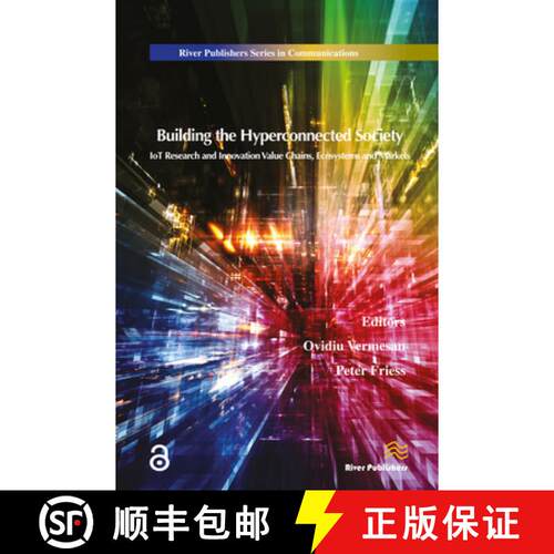 【3-4周达】精装 Building the Hyperconnected Society- Internet of Things Research and Innovation Value... [9788793237995]