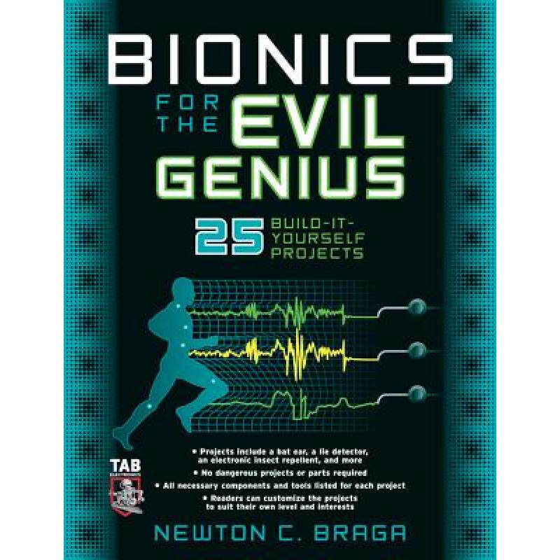 【4周达】bionics for the evil genius: 25 build-it-yourself