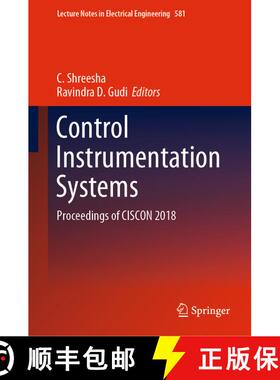 【3-4周达】Control Instrumentation Systems : Proceedings of CISCON 2018 [9789811394188]