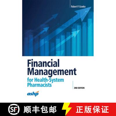 【3-4周达】Financial Management for Health-System Pharmacists, 2nd Edition [9781585287123]
