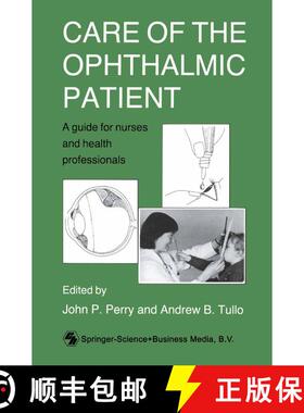 【3-4周达】Care of the Ophthalmic Patient: A guide for nurses and health professionals [9780412326301]